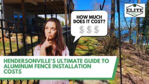 Hendersonville's Ultimate Guide to Aluminum Fence Installation Costs